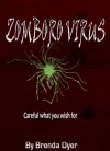 Zomboro Virus - Brenda Dyer