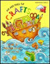 Ark Full of Crafts for a Boatload of Fun - Standard Publishing, Michael Streff