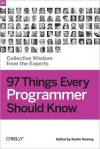 97 Things Every Programmer Should Know - Kevlin Henney