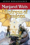 Mistress of Dragons - Margaret Weis