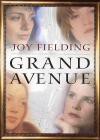 Grand Avenue - Joy Fielding