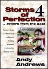 Storms of Perfection 4 : Letters from the Past - Andy Andrews