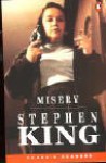 Misery (Penguin Readers Level 6) - Robin A.H. Waterfield, Stephen King