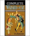 Complete Wizard of Oz (15 books) - L. Frank Baum