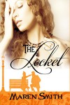 The Locket - Maren Smith