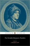 The Portable Benjamin Franklin (Penguin Classics) - Benjamin Franklin, Larzer Ziff