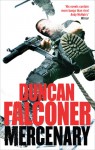 Mercenary, - Duncan Falconer