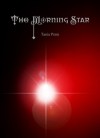 The Morning Star - Tania Penn, Michael Hernandez