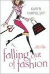 Falling Out of Fashion - Karen Yampolsky