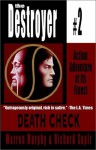 Death Check: Destroyer #2 (Pt 2) - Warren, Richard