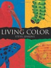 Living Color - Steve Jenkins