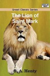 The Lion of Saint Mark - G.A. Henty