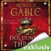 Der dunkle Thron - Rebecca Gablé, Detlef Bierstedt