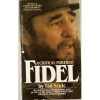 Fidel: A Critical Portrait - Tad Szulc