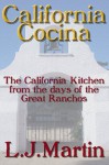 California Cocina - L.J. Martin