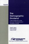 Demographic Dividend: New Perspective on Economic Consequences Population Change - David E. Bloom, David Canning, Jaypee Sevilla