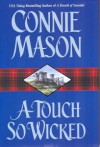 A Touch So Wicked - Connie Mason