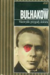 Niezwykłe przygody doktora - Michaił Bułhakow