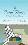 A Fatal Fleece - Sally Goldenbaum