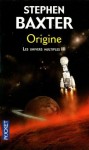 Origine (Les Univers multiples, #3) - Stephen Baxter