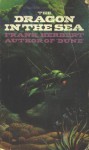 Dragon In The Sea - Frank Herbert