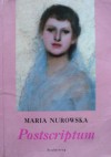 Postscriptum - Maria Nurowska