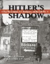 HITLER'S SHADOW - Nazi War Criminals, U.S. Intelligence, and the Cold War - Richard Breitman, Norman J.W. Goda