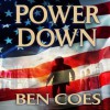 Power Down - Ben Coes, Peter Hermann