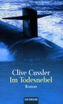 Im Todesnebel - Clive Cussler