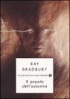 Il popolo dell'autunno - Ray Bradbury, Remo Alessi