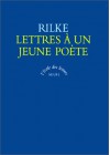 Lettres à un jeune poète - Rainer Maria Rilke