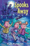 Spooks Away - Sue Purkiss