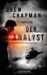 Der Analyst: Thriller - Drew Chapman