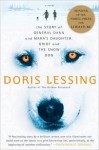 The Story of General Dann and Mara's Daughter, Griot and the Snow Dog: A Novel - Doris Lessing
