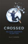 Crossed: Rejsen gennem kløften - Ally Condie