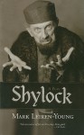 Shylock - Mark Leiren-Young