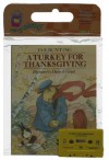 A Turkey for Thanksgiving Book & Cassette - Eve Bunting, Diane deGroat