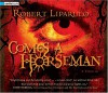 Comes a Horseman - Robert Liparulo