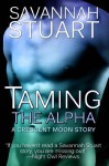 Taming the Alpha - Savannah Stuart