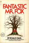 Fantastic Mr. Fox - Roald Dahl, Donald Chaffin