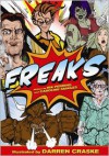 Freaks - Caroline Smailes, Nik Perring, Darren Craske
