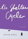 The Shelter Cycle - Peter Rock, To Be Announced