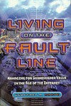 Living On The Fault Line: Managing For Shareholder Value In The Age Of The Internet - Geoffrey A. Moore