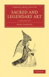 Sacred and Legendary Art - 2 Volume Set - Anna Jameson