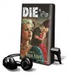 Die a Little (Audio) - Megan Abbott, Ellen Archer