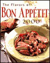 The Flavors of Bon Appetit 2000 (Flavors of Bon Appetit) - Bon Appétit Magazine