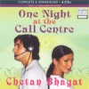 One Night At The Call Centre - Chetan Bhagat, Kulvinder Ghir