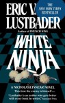 White Ninja - Eric Van Lustbader