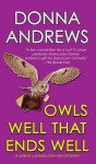 Owls Well That Ends Well - Donna Andrews