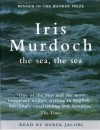 The Sea, The Sea (Audio) - Iris Murdoch, Derek Jacobi